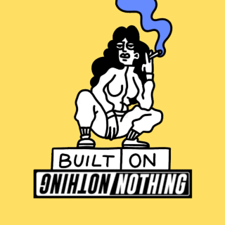 Built on NOTHING
